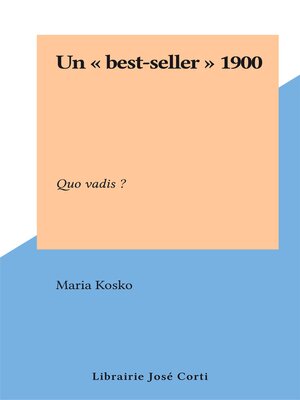 cover image of Un best-seller 1900, Quo vadis ?